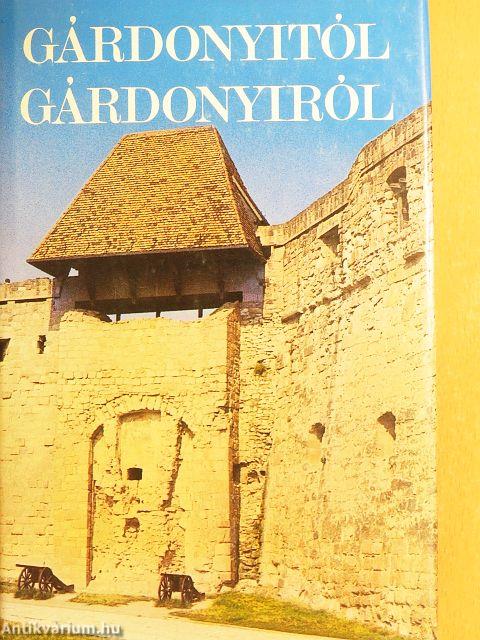Gárdonyitól Gárdonyiról