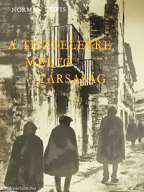 A Tiszteletreméltó Társaság