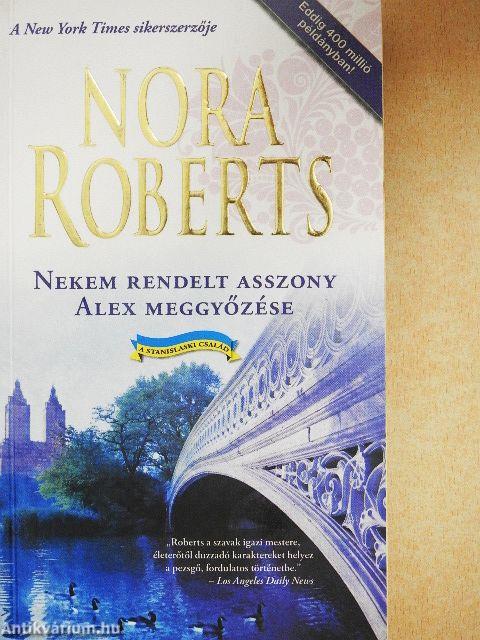 Nekem rendelt asszony/Alex meggyőzése