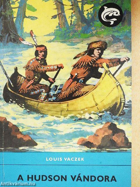 A Hudson vándora