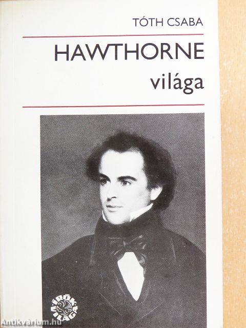 Hawthorne világa