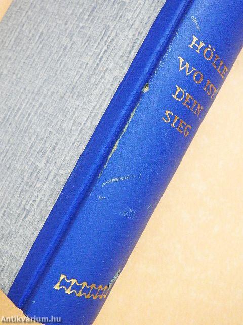 Hölle, wo ist dein Sieg?