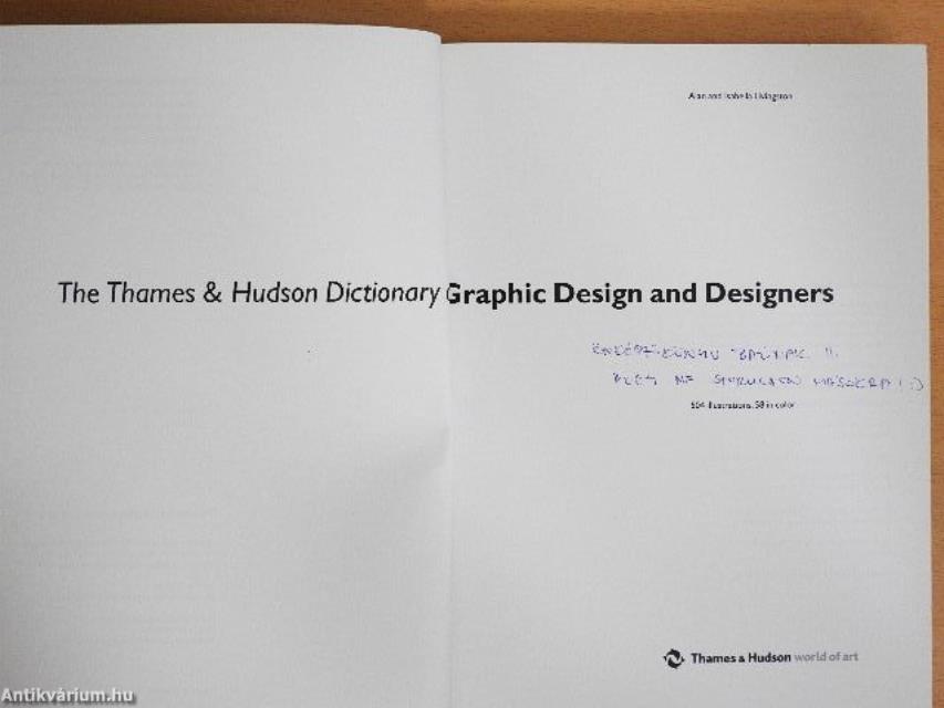 The Thames & Hudson Dictionary of Graphic Design and Designers