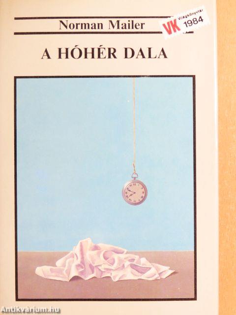 A hóhér dala I-II.