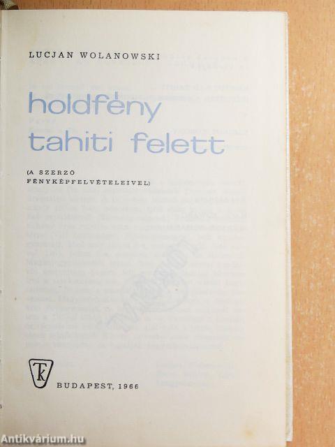 Holdfény Tahiti felett