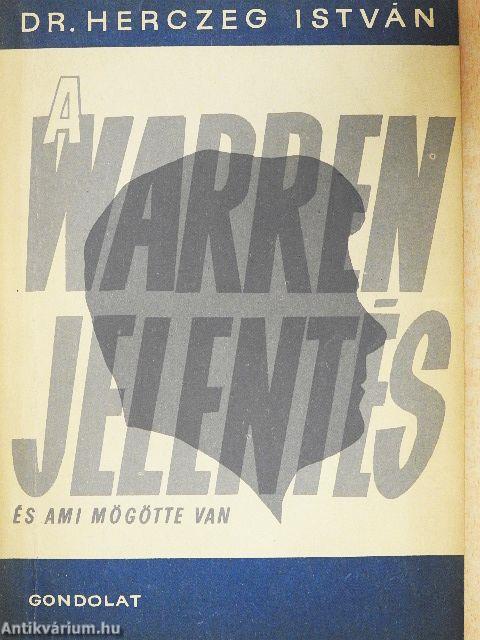 A Warren-jelentés és ami mögötte van