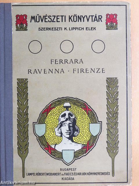 Ferrara-Ravenna-Firenze