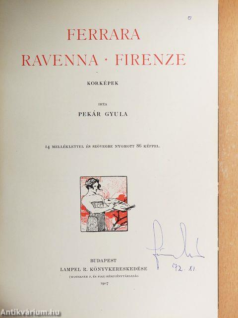 Ferrara-Ravenna-Firenze