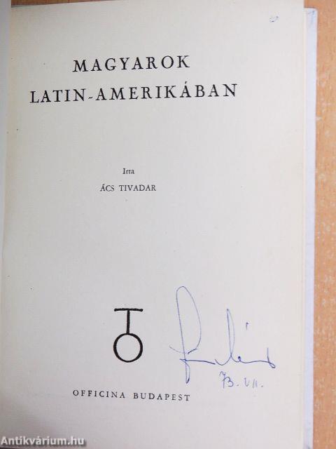 Magyarok Latin-Amerikában