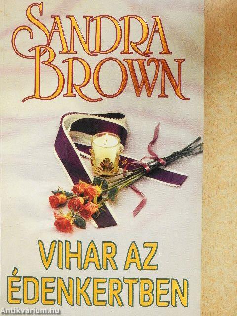 Vihar az Édenkertben