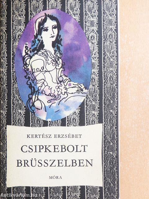 Csipkebolt Brüsszelben