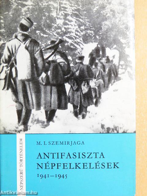 Antifasiszta népfelkelések (1941-1945)