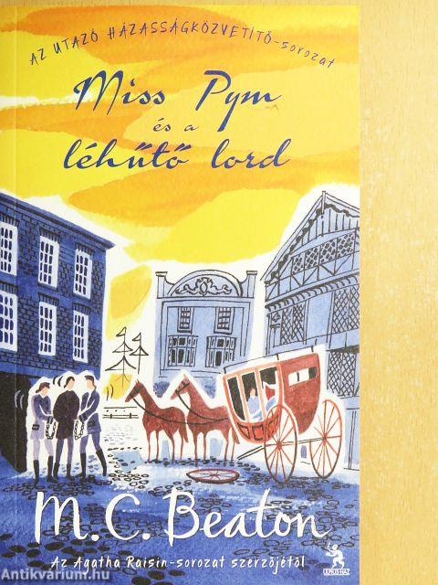 Miss Pym és a léhűtő lord