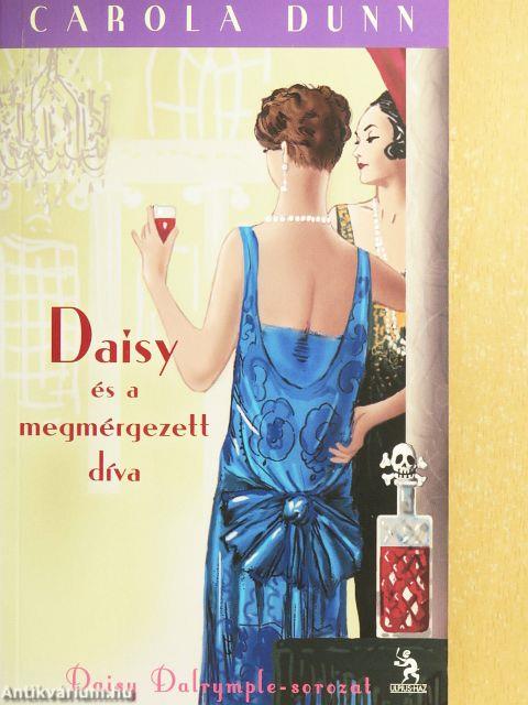 Daisy és a megmérgezett díva