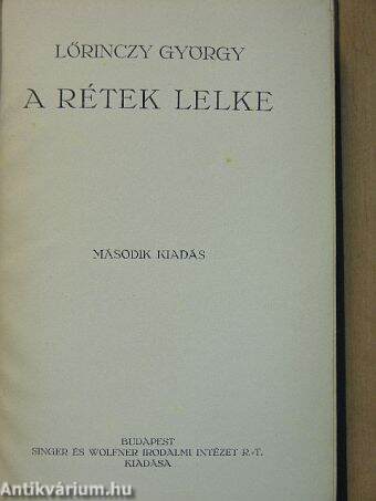 A rétek lelke/Gereblyém alól