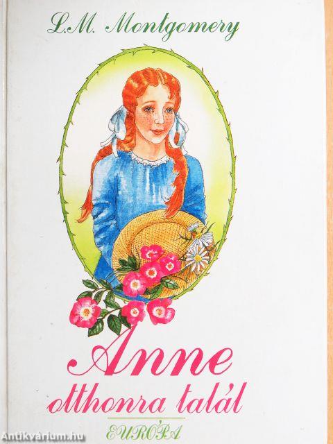 Anne otthonra talál