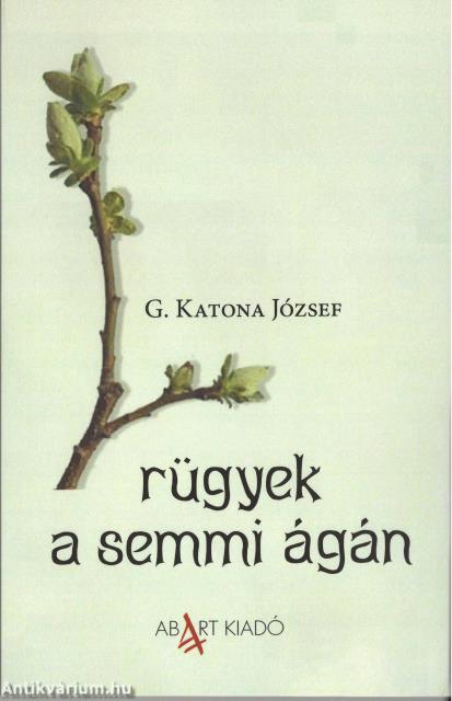 rügyek a semmi ágán