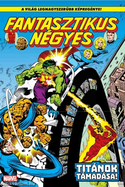 Fantasztikus Négyes 19 - Titánok támadása!