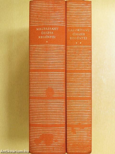 Maupassant összes regényei I-II.