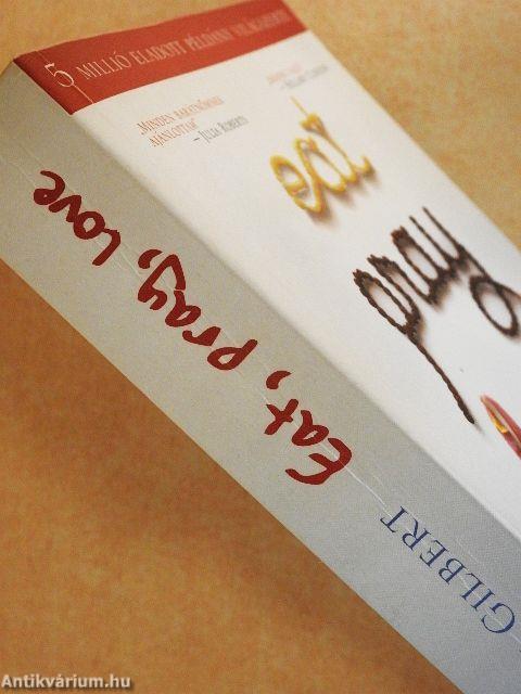 Eat, pray, love/Ízek, imák, szerelmek