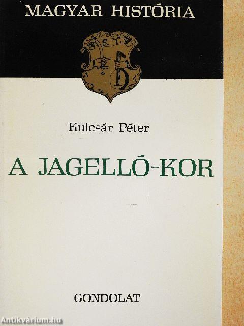 A Jagelló-kor