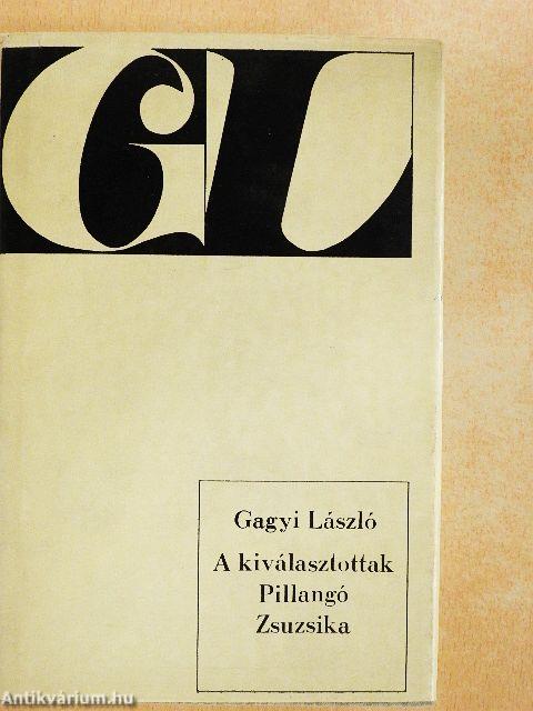 A kiválasztottak/Pillangó Zsuzsika