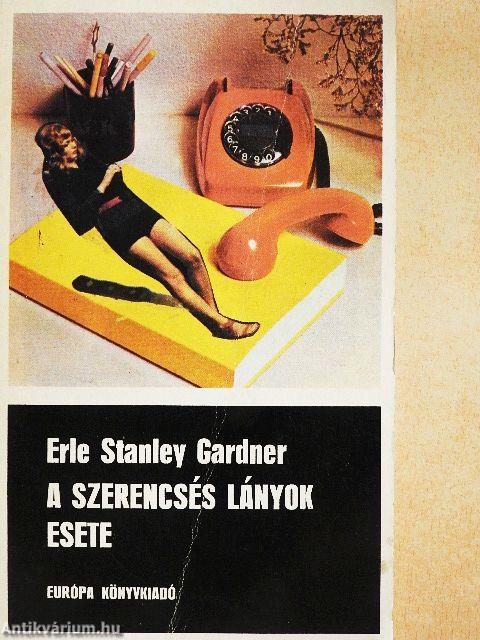 A szerencsés lányok esete