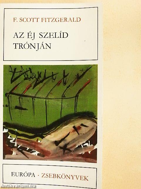 Az éj szelíd trónján