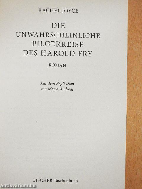 Die Unwahrscheinliche Pilgerreise des Harold Fry