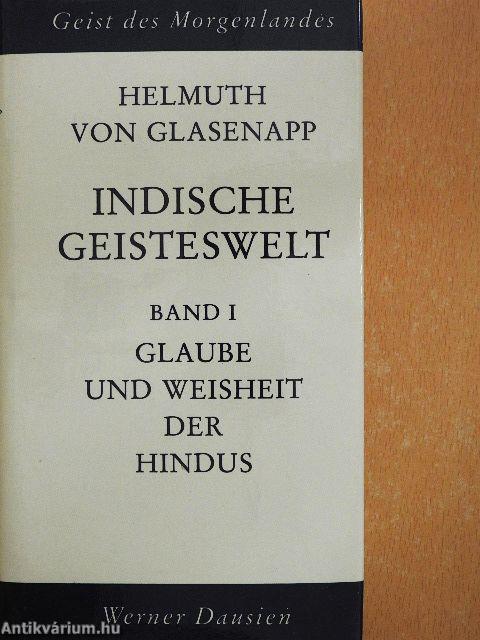 Indische Geisteswelt I-II.
