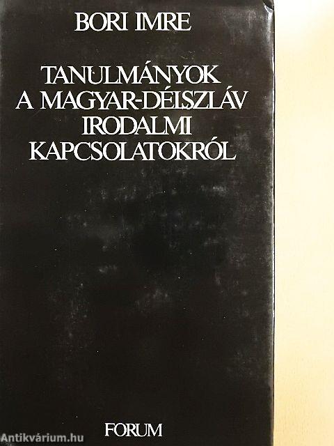 Tanulmányok a magyar-délszláv irodalmi kapcsolatokról