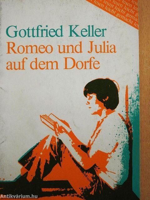Romeo und Julia auf dem Dorfe