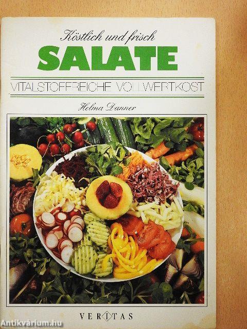 Köstlich und frisch Salate