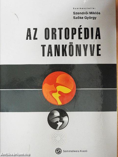 Az ortopédia tankönyve