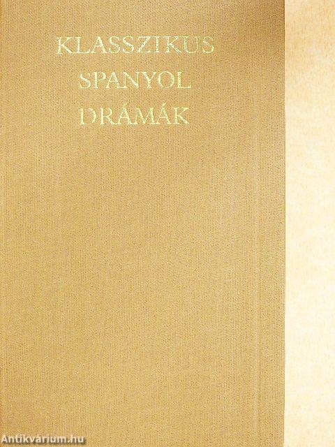 Klasszikus spanyol drámák