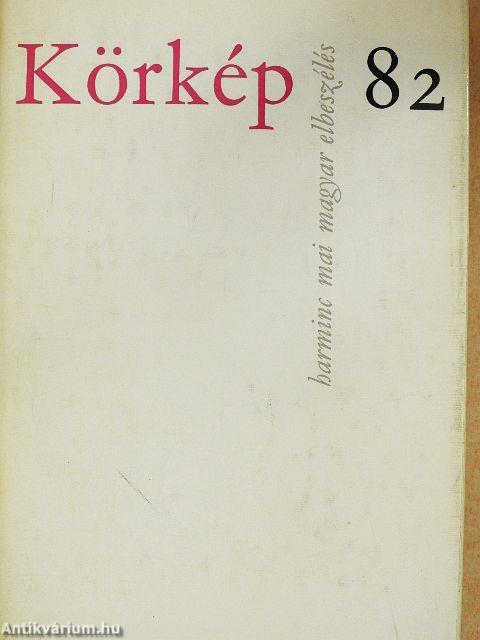 Körkép 82
