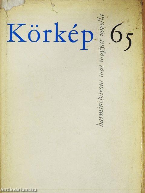 Körkép 65