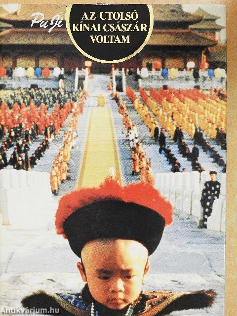 Az utolsó kínai császár voltam