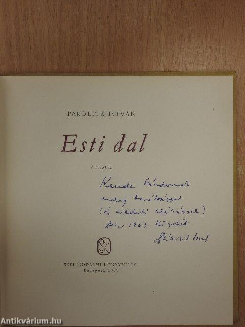 Esti dal (aláírt és dedikált példány)