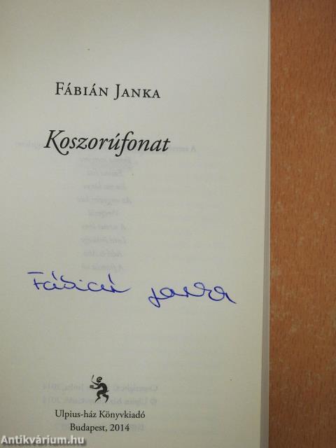 Koszorúfonat (aláírt példány)