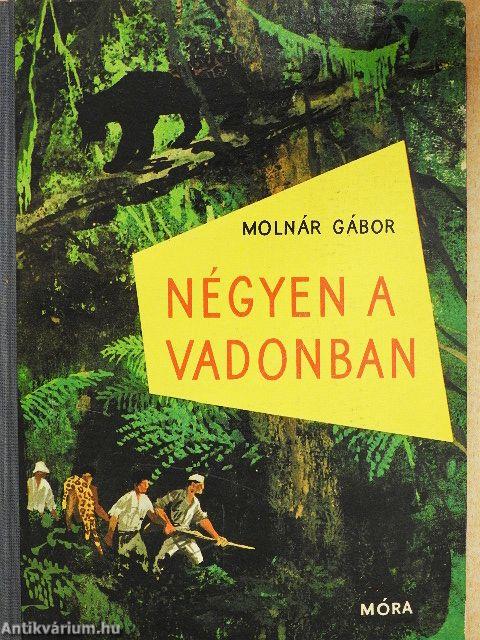 Négyen a vadonban