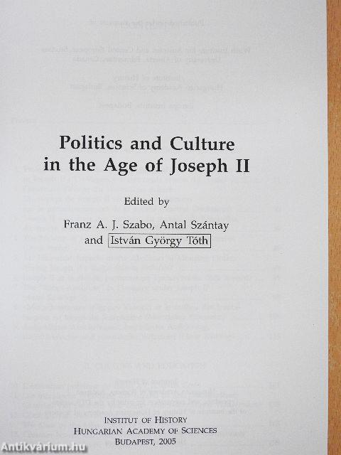Politics and Culture in the Age of Joseph II