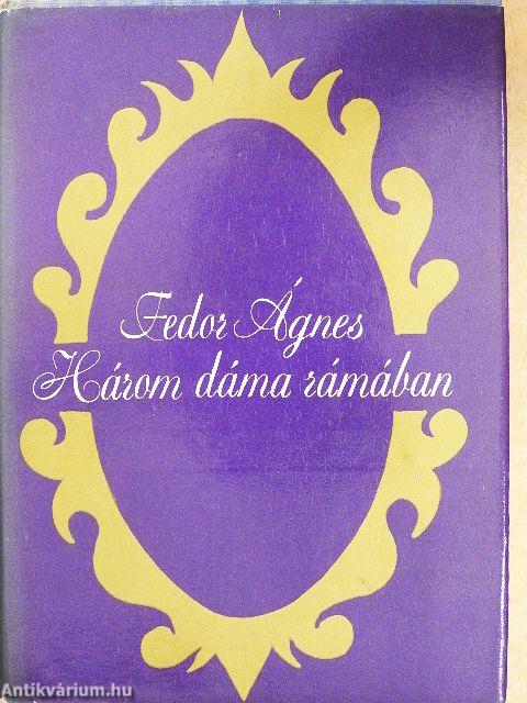 Három dáma rámában