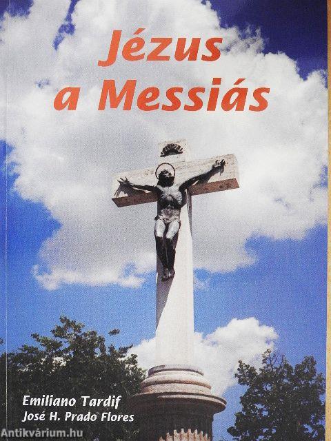 Jézus a Messiás