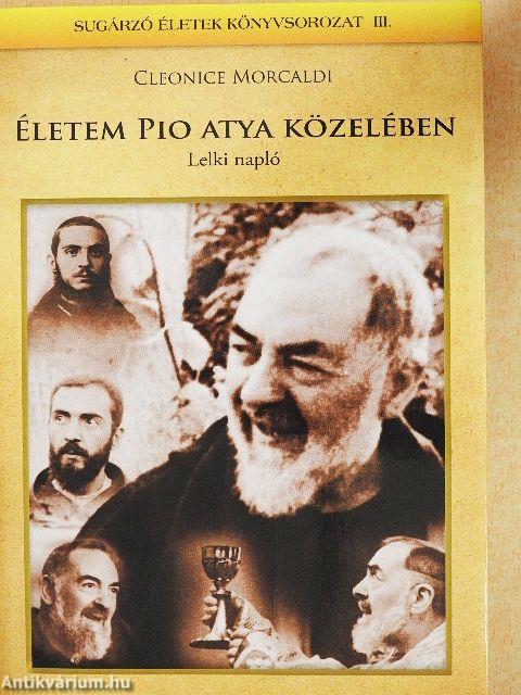 Életem Pio atya közelében