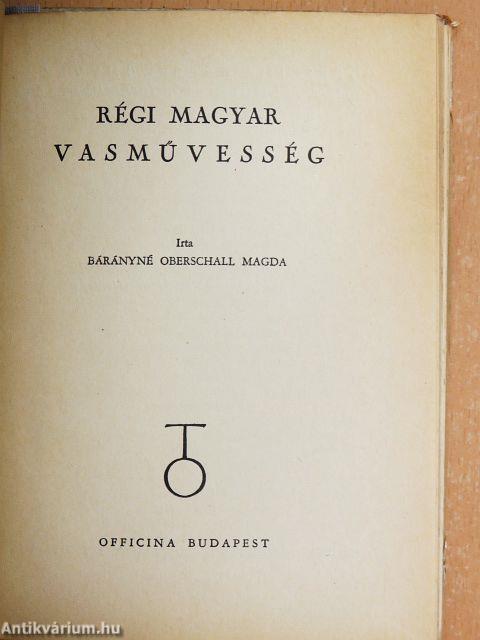 Régi magyar vasművesség