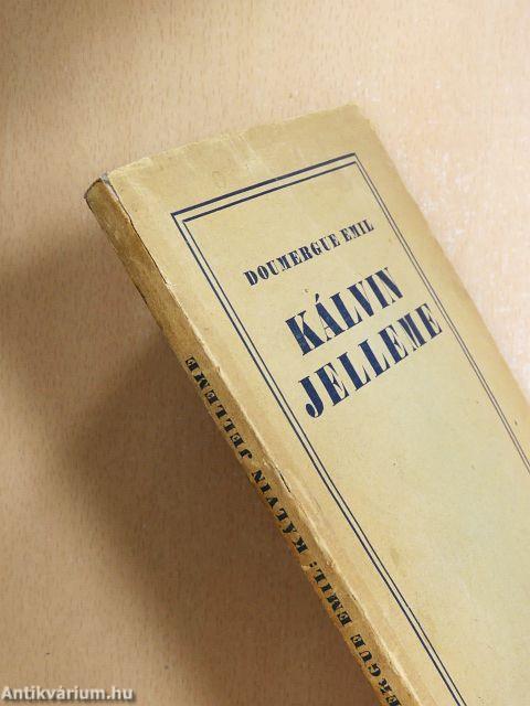 Kálvin jelleme