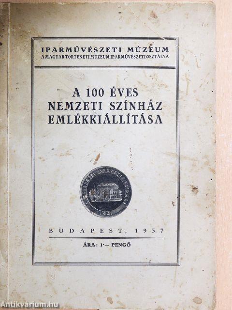 A 100 éves Nemzeti Színház emlékkiállítása