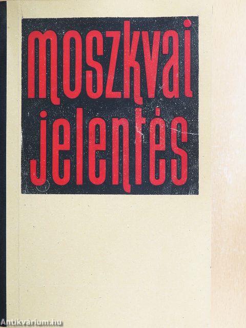 Moszkvai jelentés