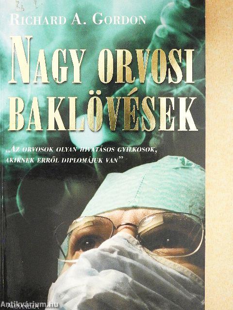 Nagy orvosi baklövések